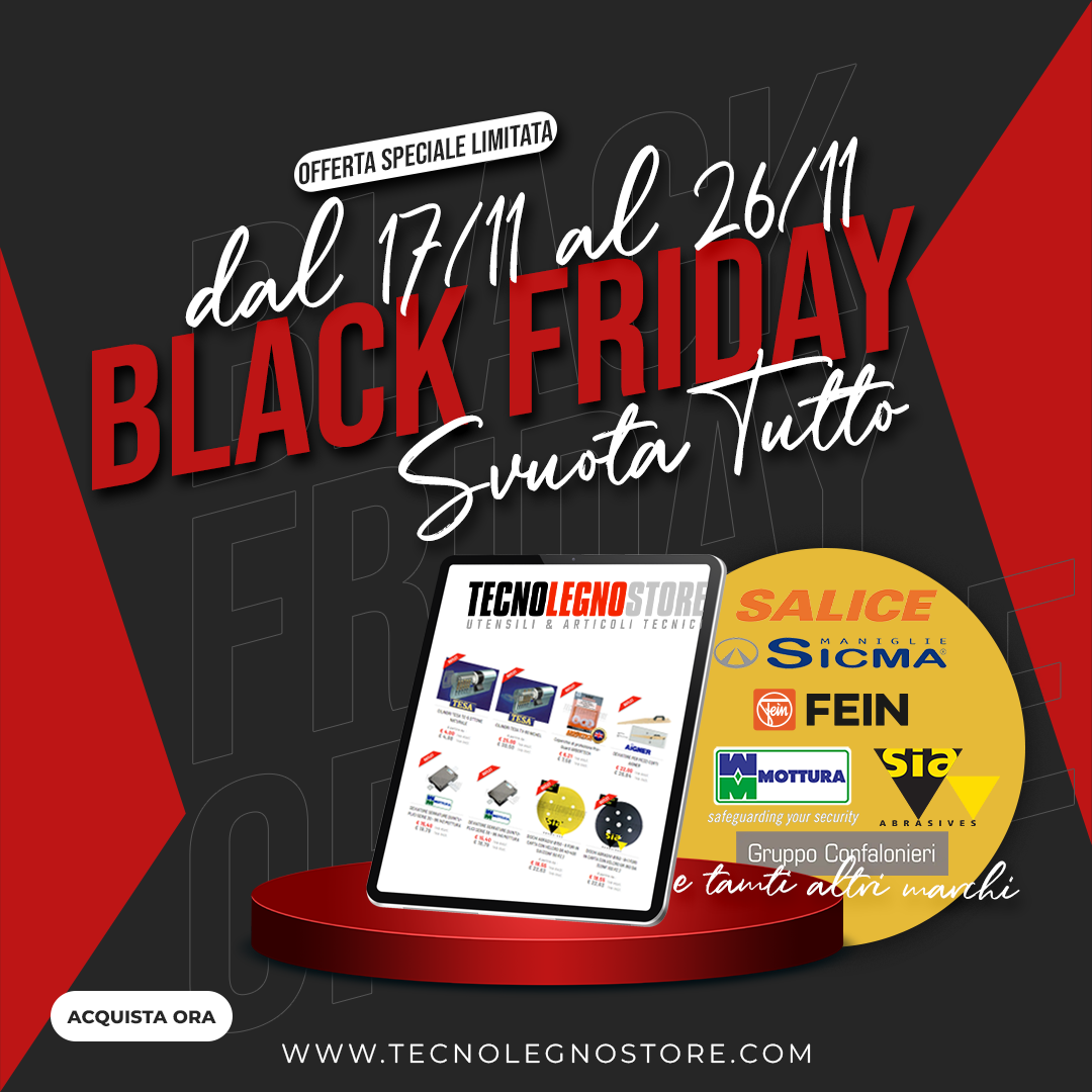 BLACK FRIDAY TECNOLEGNO FERRAMENTA 2023